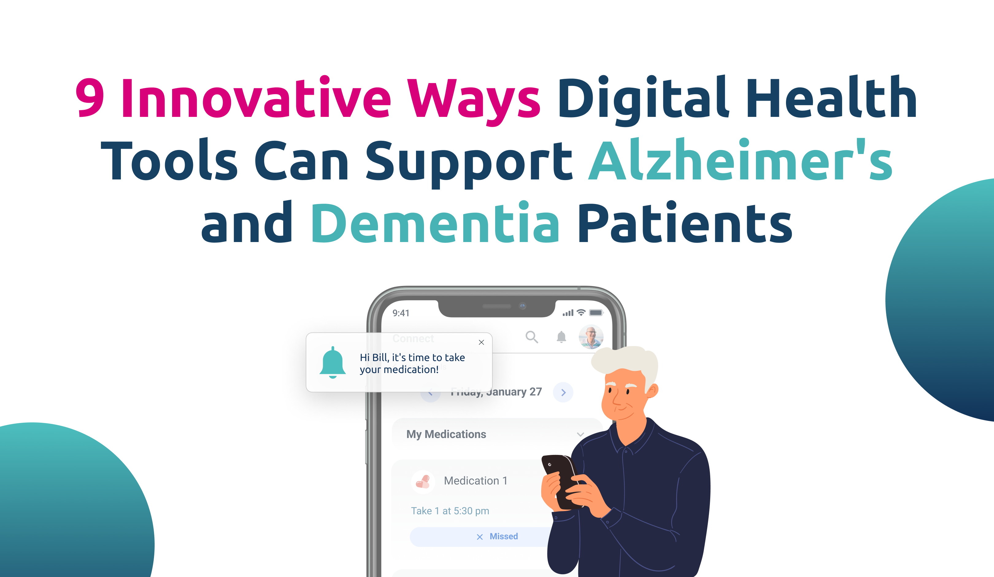9 Innovative Ways Digital Health Tools Can Support Alzheimer’s and Dementia Patients