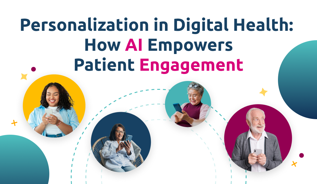 Personalization in Digital Health: How AI Empowers Patient Engagement